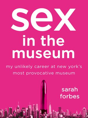 cover image of Sex in the Museum